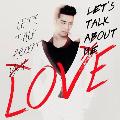 胜利(Big Bang)第二张迷你专辑《Let's Talk about Love》