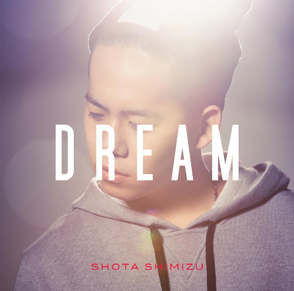 清水翔太 Shota Shimizu Dream 甜瓜365 音乐网melon365 Com
