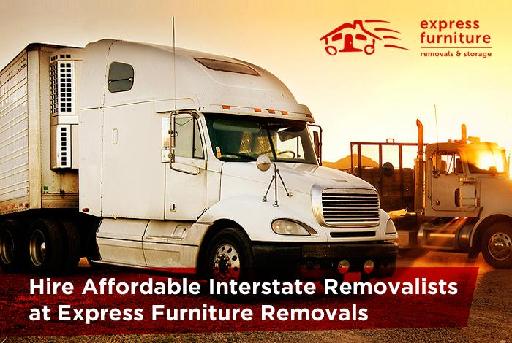 Hire Affordable Interstate Removalists at Express Furniture Removals