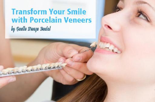 Transform Your Smile with Porcelain Veneers by Gentle Breeze Dental