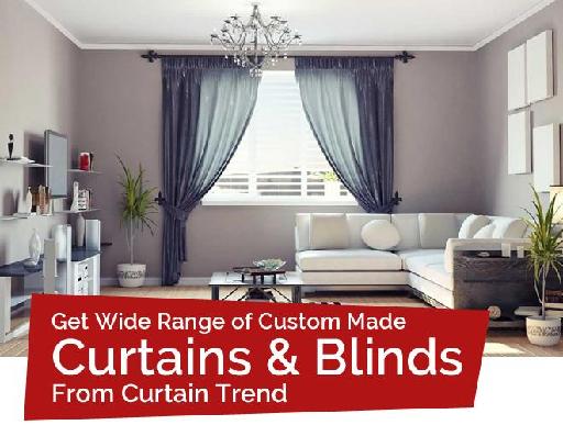 Get Wide Range of Custom Made Curtains & Blinds
