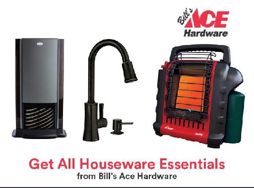 Get All Houseware Essentials from Bill』s Ace Hardware